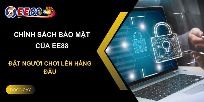 chính sách bảo mật ee88